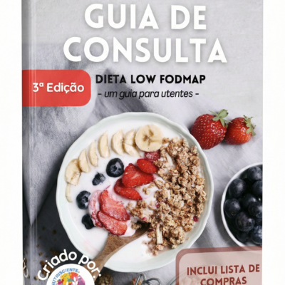 Guia de Consulta – Dieta Low FODMAP – 3ª Edição